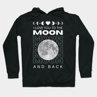 I-Love-You-To-The-Moon-And-Back Hoodie